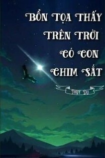 Bổn Tọa Thấy Trên Trời Có Con Chim Sắt Σ( ゜- ゜)