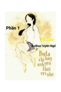 Buta Hãy Chỉ Yêu Anh Thôi Em Nhé