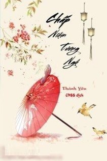 Chấp Niệm Tương Ngộ