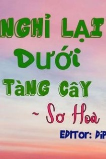 Nghỉ Lại Dưới Tàng Cây