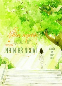 Nhìn Người Không Thể Nhìn Bề Ngoài