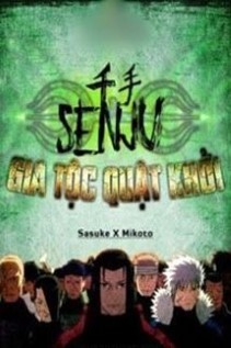 Senju Gia Tộc Quật Khởi