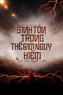 Sinh Tồn Trong Thế Giới Nguy Hiểm