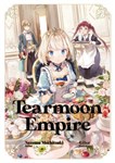 Tearmoon Empire Story - The Reincarnation Reversal Story of the Princess, Starting from the Guillotine