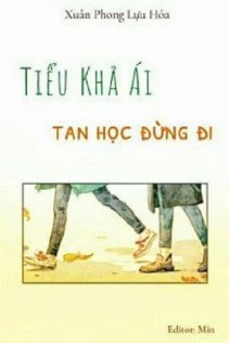 Tiểu Khả Ái, Tan Học Đừng Đi!