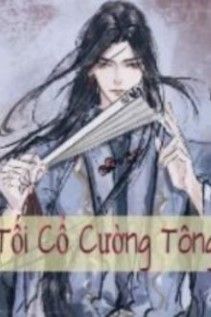 Tối Cổ Cường Tông - Quân Thường Tiếu