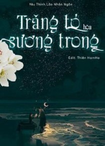 Trăng Tỏ Hòa Sương Trong