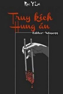 Truy Kích Hung Án