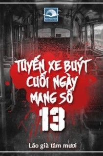 Tuyến Xe Cuối Ngày Mang Số 13