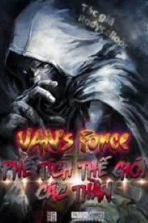 Van's Force: Phế Tích Thế Giới Các Thần